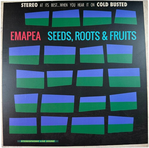 Emapea - Seeds, Roots & Fruits (Vinyl)