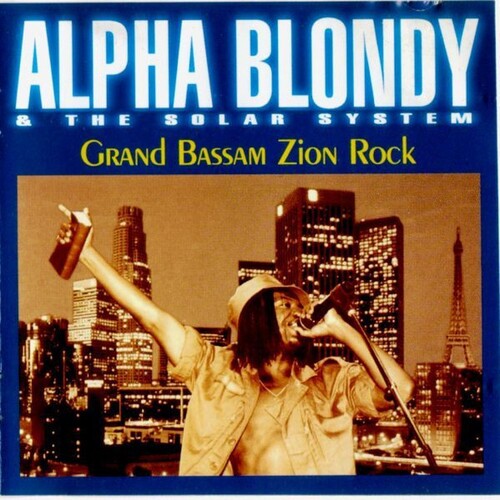 Alpha Blondy - Grand Bassam Zion Rock (CD)