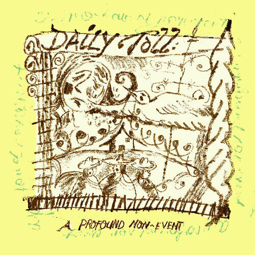 Daily Toll - A Profound Non-Event (Vinyl)