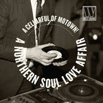 A Cellarful Of Motown: A Northern Soul Love Affair (Various Artists) (Vinyl)