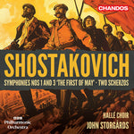 Halle Choir - Shostakovich: Symphonies Nos. 1 & 3; Two Scherzos (CD)