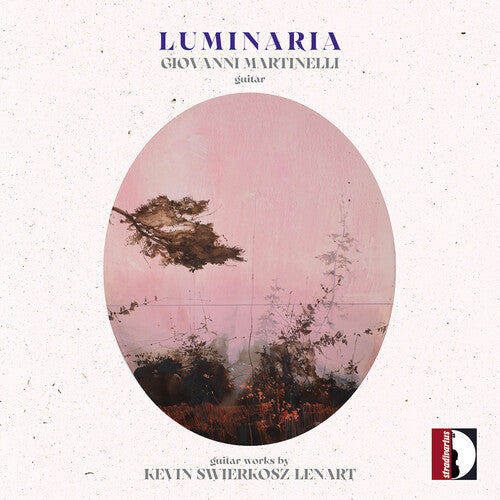 Giovanni Martinelli - Kevin Swierkosz-Lenart: Luminaria (CD)