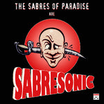 The Sabres of Paradise - Sabresonic (Vinyl)