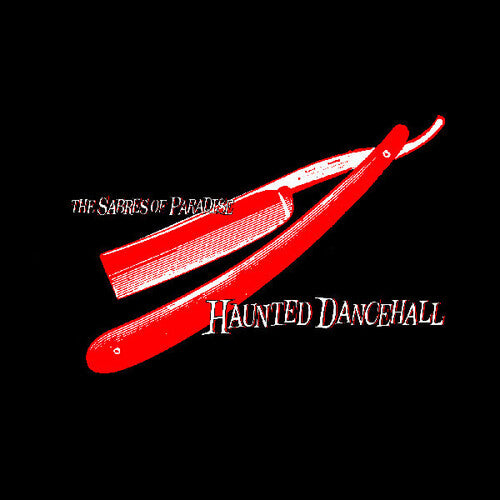 The Sabres of Paradise - Haunted Dancehall (CD)