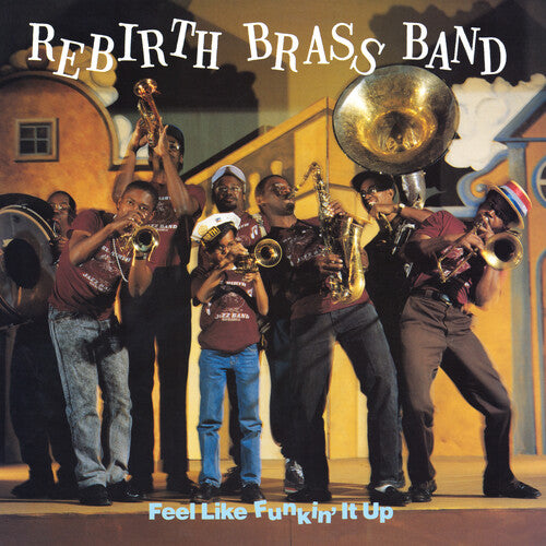 The Dirty Dozen Brass Band - Feel Like Funkin' It Up (IEX) (Vinyl)