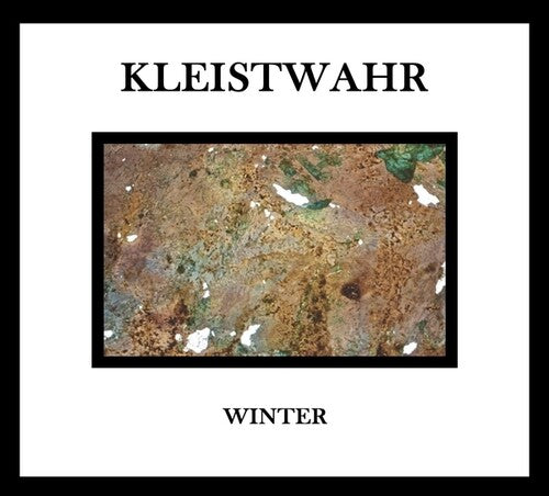 Kleistwahr - Winter/Music For Zeitgeist Fighters (CD)