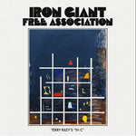 Iron Giant Free Association - Terry Riley's In C (Vinyl)