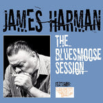 James Harman - The Bluesmoose Session (CD)