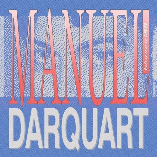 Manuel Darquart - bluesurf89 (Vinyl)