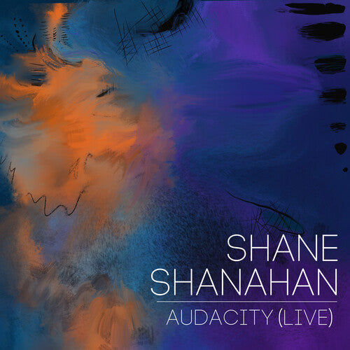 Shane Shanahan - Audacity (Live) (CD)