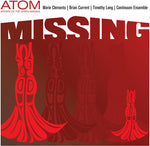 Atom (Artists of the Opera Missing) - Missing (CD)