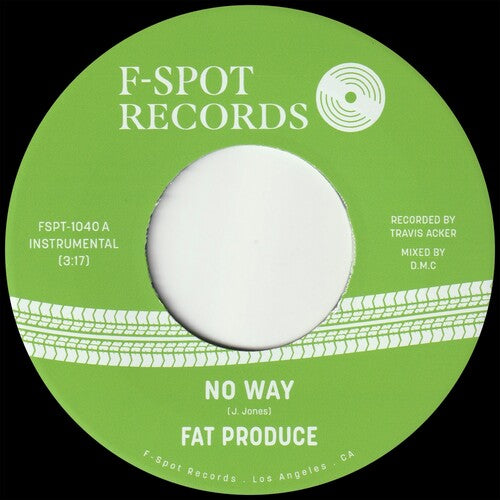 Fat Produce - No Way B/w 54-46 Was My Number (Vinyl)