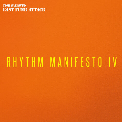 East Funk Attack - Rhythm Manifesto Iv (Vinyl)