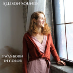 Allison Sounds - I Was Born In Color (CD)