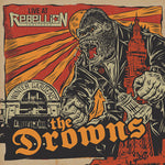 Drowns - Live At Rebellion (Vinyl)