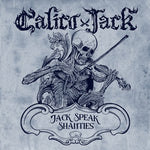 Calico Jack - Jack Speak Shanties (CD)