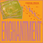 Coffin Prick - Loose Enchantment (Vinyl)