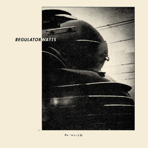 Regulator Watts - The Mercury (Vinyl)
