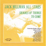 the album cover for Jack Millman - Shades of Things to Come