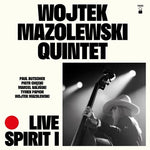 Wojtek Mazolewski - Live Spirit I (CD)