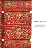 Steve Reich: Jacob's Ladder / Traveler's Prayer (CD)