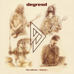 Degreed - The Leftovers - Volume 1 (CD)