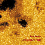 John Welsh - Remember Still (CD)
