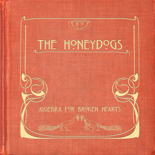 The Honeydogs - Algebra For Broken Hearts (CD)