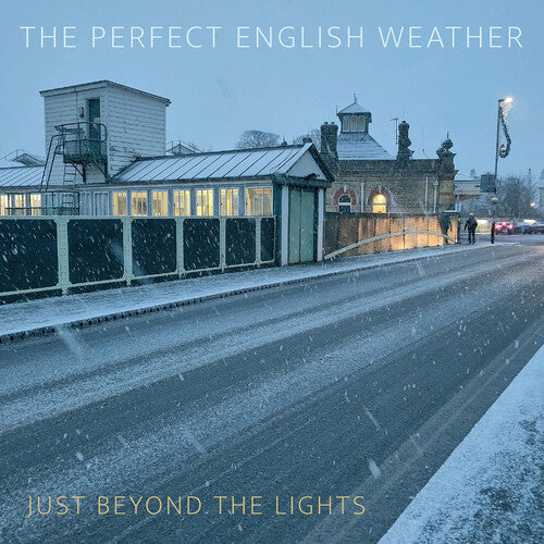 Perfect English Weather - Just Beyond The Lights (CD)