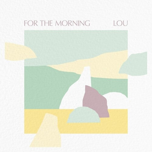 LOU - For The Morning (Vinyl)