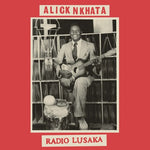Alick Nkhata - Radio Lusaka (Vinyl)