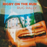 Rigby on the Run - Rug Rally (Vinyl)