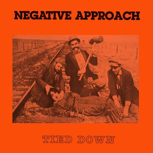 Negative Approach - Tied Down (Vinyl)