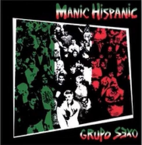 Manic Hispanic - Grupo Sexo (Vinyl)