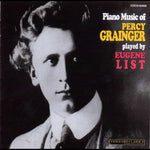 the album cover for Eugene List - Piano Music Of Percy Grainger