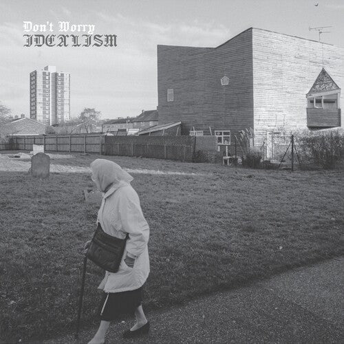 Don't Worry - Idealism (Vinyl)
