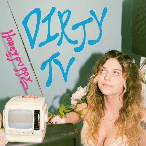 Honeypuppy - Dirty TV (Vinyl)