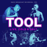 Tool - Live, Cold & Ugly 1993 (CD)