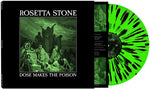 Rosetta Stone - Dose Makes The Poison (Vinyl)