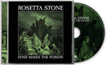 Rosetta Stone - Dose Makes The Poison (CD)