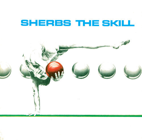 Sherbs - The Skill - Clear Glacial Blue (Vinyl)