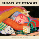 Dean Johnson - I Hope We Can Still Be Friends (Vinyl)