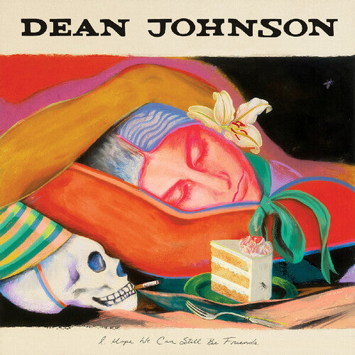 Dean Johnson - I Hope We Can Still Be Friends (CD)