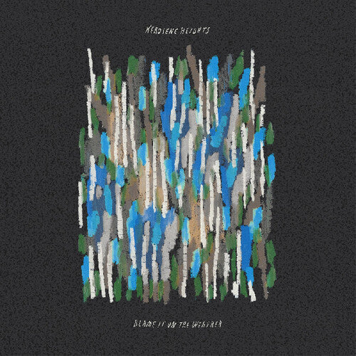 Kerosene Heights - Blame It On The Weather (CD)