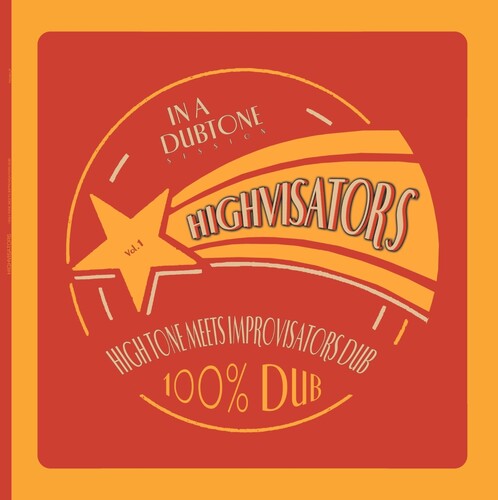 High Tone - Highvisators (Vinyl)