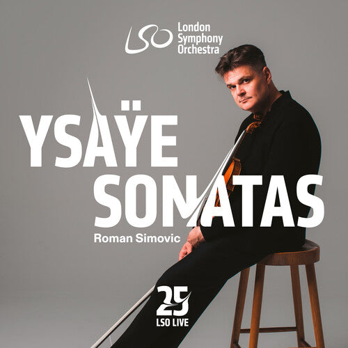 Roman Simovic - Ysaye: Six Sonatas for Solo Violin (Vinyl)