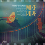 Mike Pope - The Parts You Keep (CD)