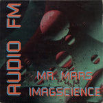 Audio For Movement : Mr. Mars / Imagscience (12")