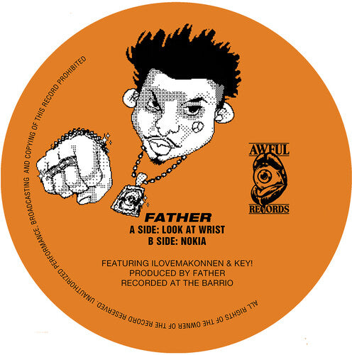 Father - Look At Wrist B/w Nokia (Vinyl)