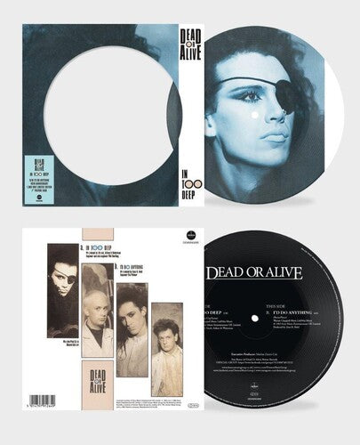 Dead or Alive - In Too Deep - Picture Disc 7-Inch Vinyl (Vinyl)